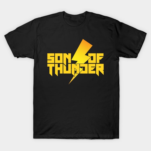 SON OF THUNDER T-Shirt by SONofTHUNDER